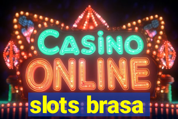 slots brasa